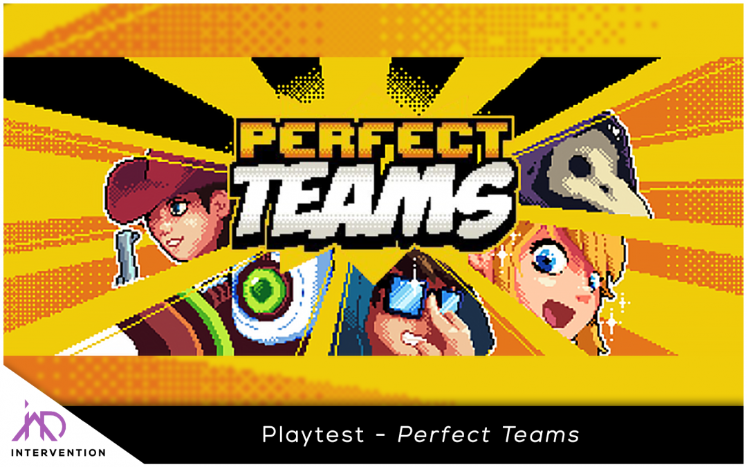 Playtest de Perfect Teams